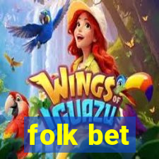 folk bet